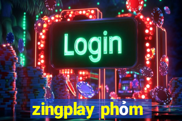 zingplay phỏm