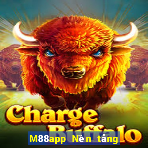 M88app Nền tảng Fun88 Dingxin