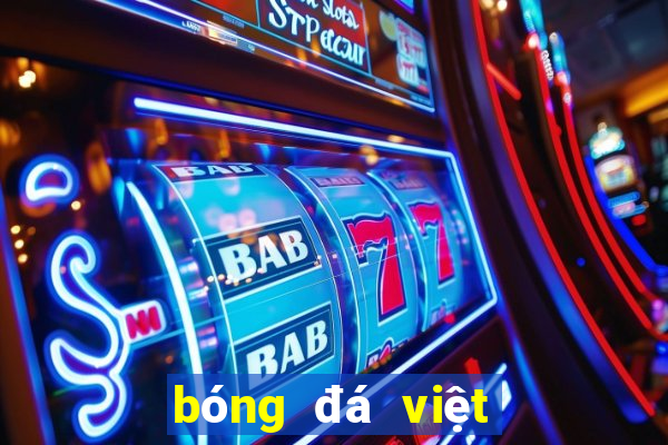 bóng đá việt nam chiều nay