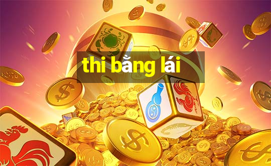 thi bằng lái