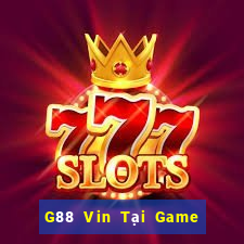 G88 Vin Tại Game Bài Đổi The