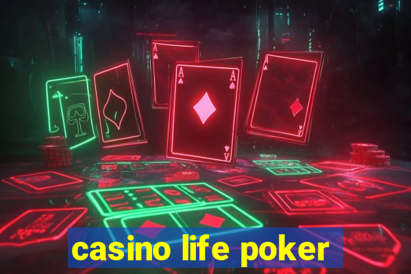 casino life poker