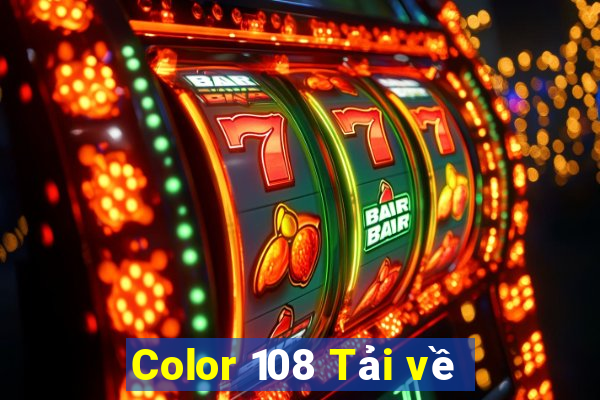 Color 108 Tải về