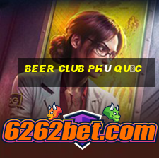 beer club phú quốc