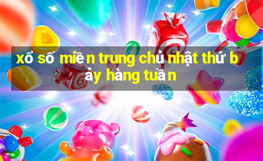 xổ số miền trung chủ nhật thứ bảy hàng tuần