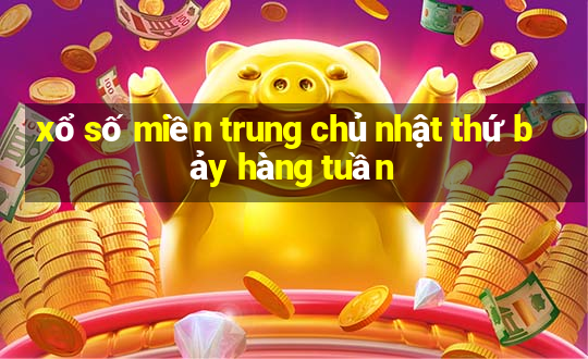 xổ số miền trung chủ nhật thứ bảy hàng tuần