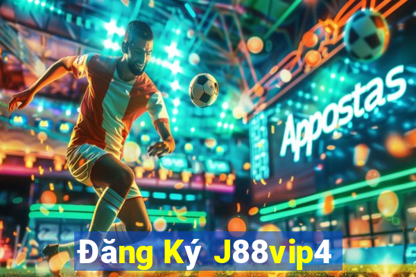 Đăng Ký J88vip4