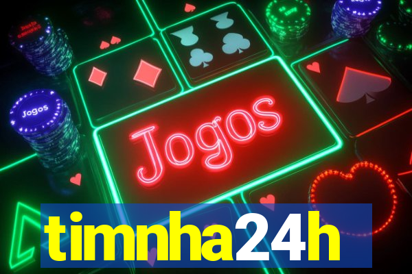 timnha24h