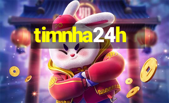 timnha24h