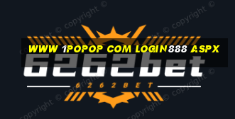 www 1popop com login888 aspx