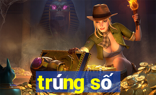 trúng số