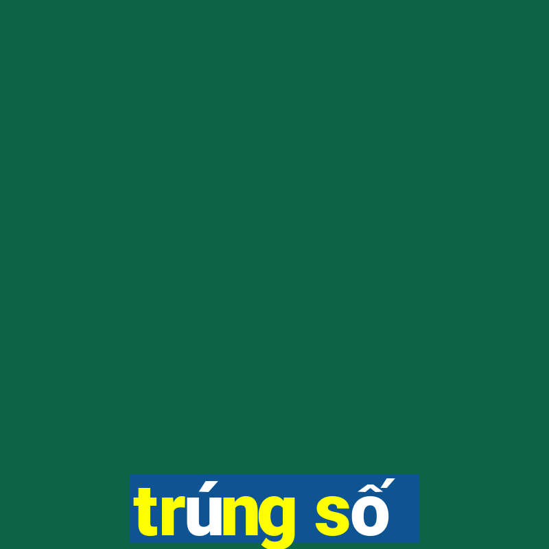 trúng số