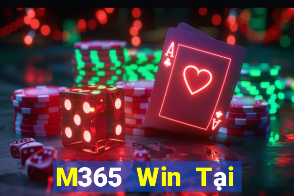 M365 Win Tại Game Bài Đổi Thưởng