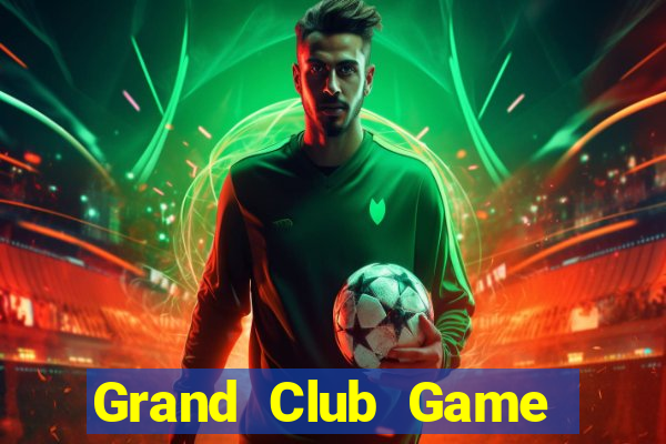 Grand Club Game Bài Royal