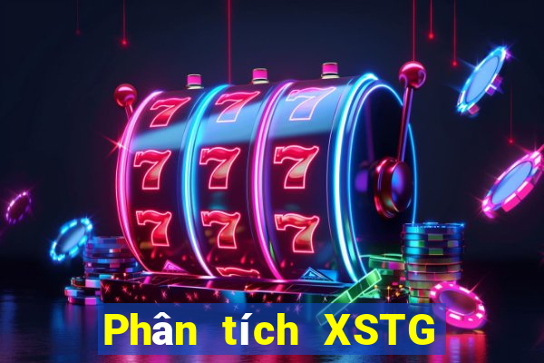 Phân tích XSTG ngày 10