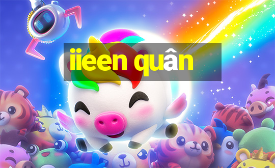 iieen quân