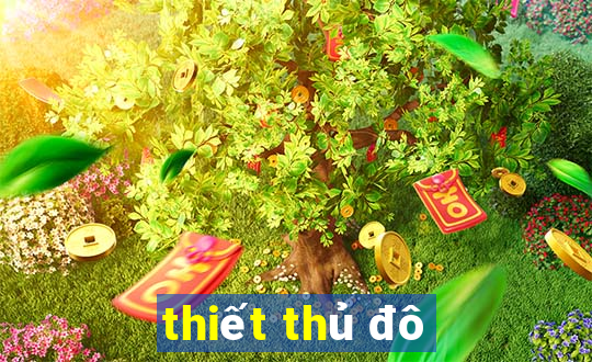 thiết thủ đô