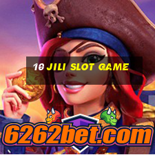 10 jili slot game