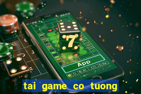 tai game co tuong zing play