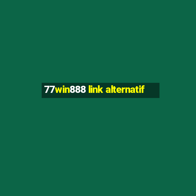 77win888 link alternatif