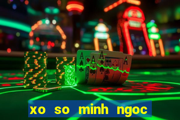 xo so minh ngoc 24 5