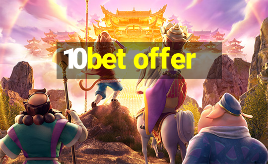 10bet offer