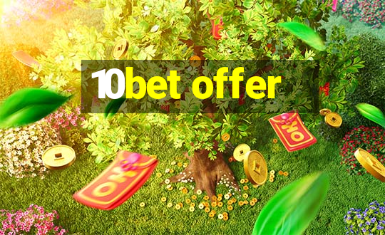 10bet offer