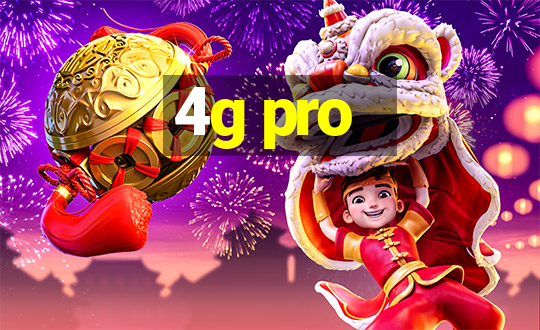 4g pro