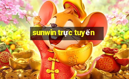 sunwin trực tuyến