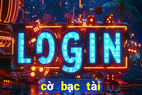 cờ bạc tài xỉu online