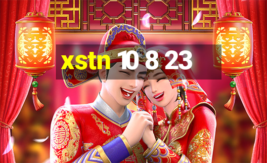 xstn 10 8 23