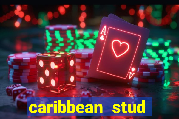 caribbean stud poker casino