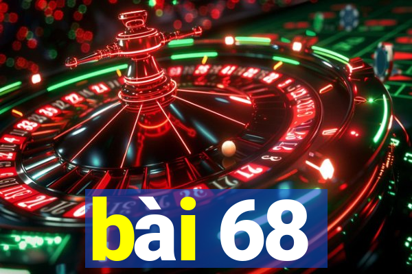 bài 68