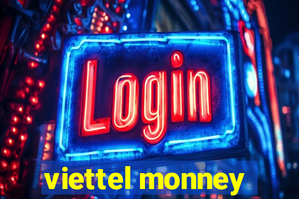 viettel monney