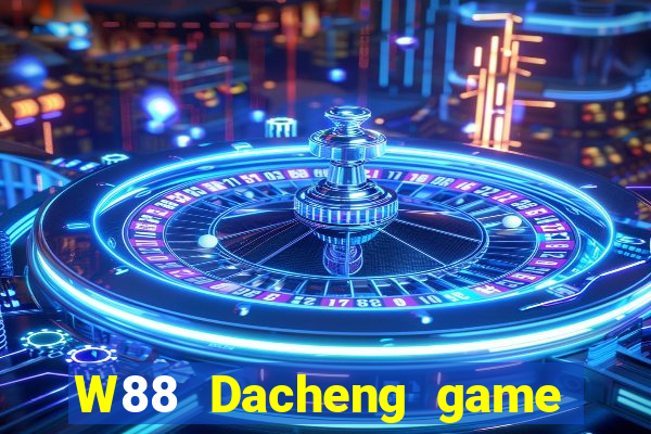 W88 Dacheng game bài đăng nhập