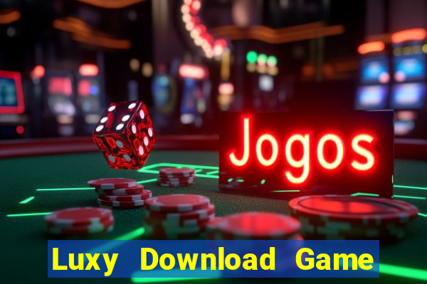 Luxy Download Game Đánh Bài