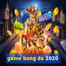 game bong da 2020