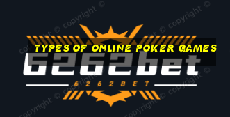 types of online poker games