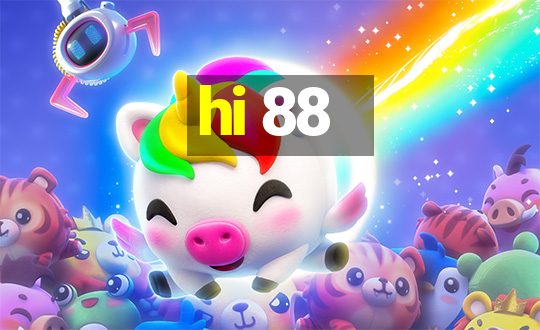 hi 88