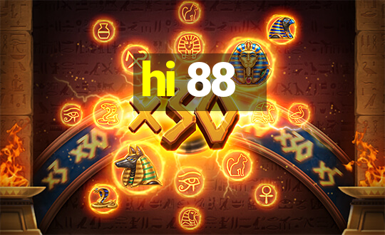 hi 88