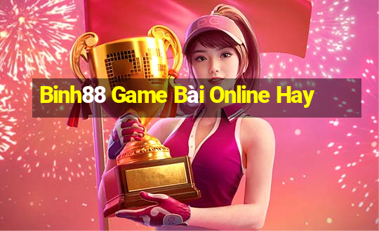 Binh88 Game Bài Online Hay