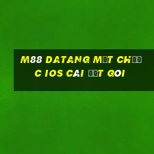 M88 Datang mạt chược ios cài đặt gói