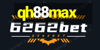 qh88max