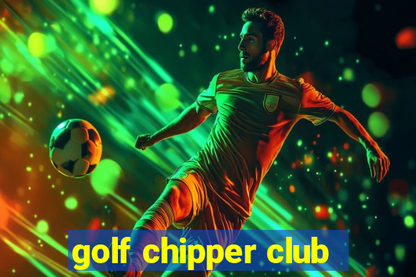 golf chipper club