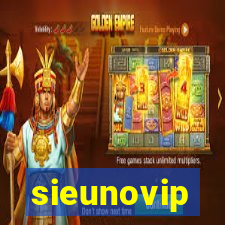 sieunovip