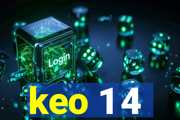 keo 1 4