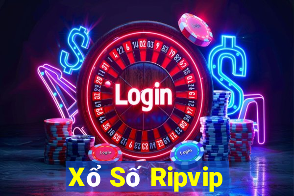 Xổ Số Ripvip