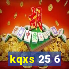 kqxs 25 6