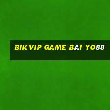 Bikvip Game Bài Yo88