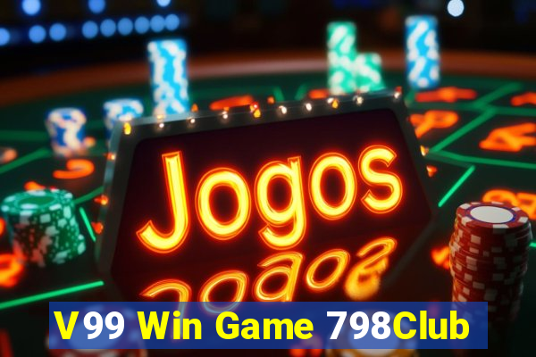 V99 Win Game 798Club